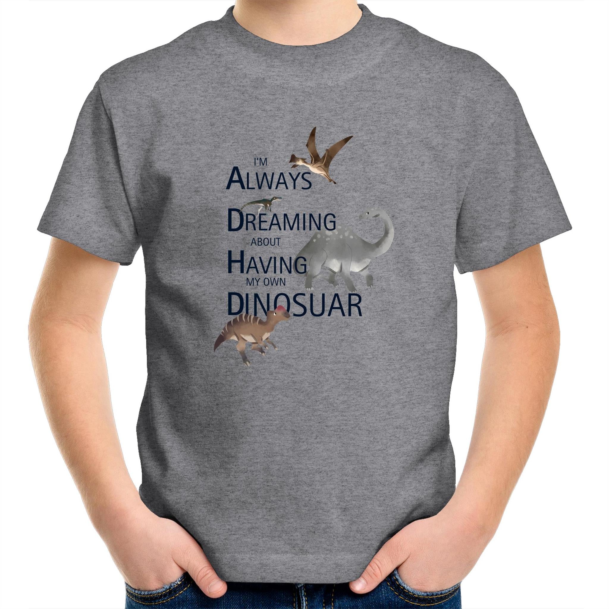 ADHD 'Always Dreaming of Having a Dinosaur' - Kids & Teen Tee
